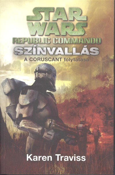 Star Wars: Színvallás - Republic Commando 3.