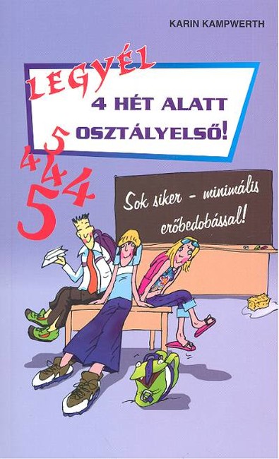 LEGYÉL 4 HÉT ALATT OSZTÁLYELSŐ!