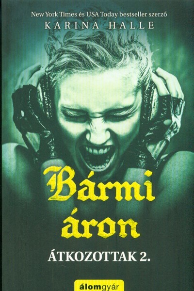 Bármi áron /Átkozottak 2.