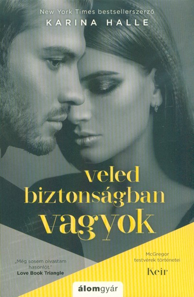 Veled biztonságban vagyok - McGregor testvérek történetei: Keir