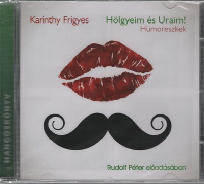 Hölgyeim és uraim! - Hangoskönyv (új kiadás)