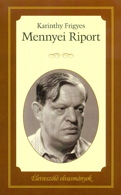 Mennyei riport /Életreszóló olvasmányok