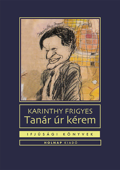 Tanár úr kérem - Ifjúsági könyvek