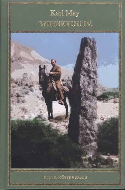 Winnetou IV. /Karl May 16.