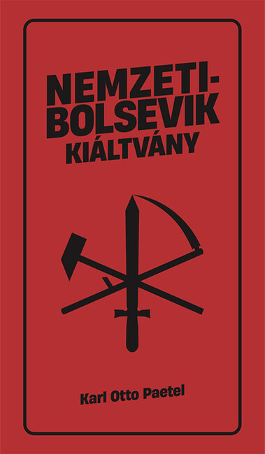 Nemzetibolsevik kiáltvány - Eszmék a peremvidékrol
