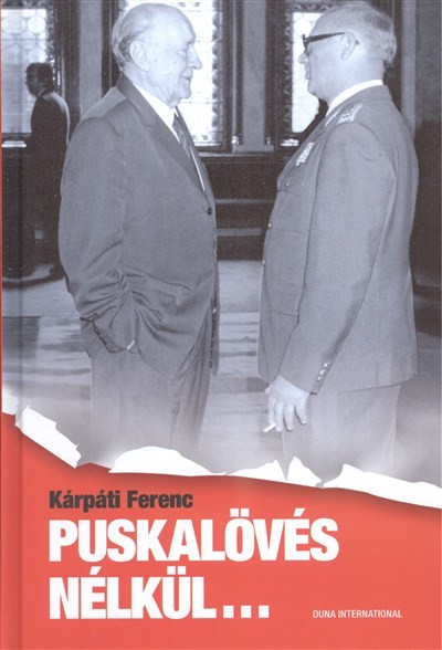 PUSKALÖVÉS NÉLKÜL...