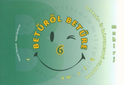 Betűről betűre 6. - Olvasás- és írásfejlesztő feladatok - m, n, h, l, r, j