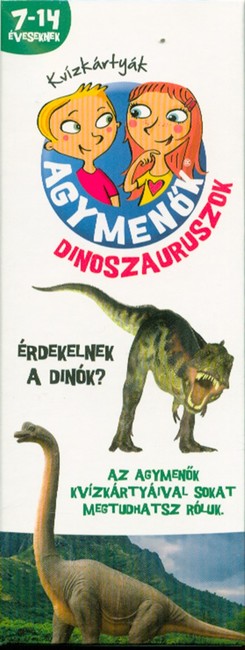 Agymenők - Dinoszauruszok 7-14 éveseknek /700 kvízkérdés 3 nehézségi szint