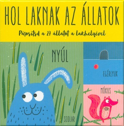 Hol laknak az állatok - Párosítsd a 27 állatot a lakhelyével