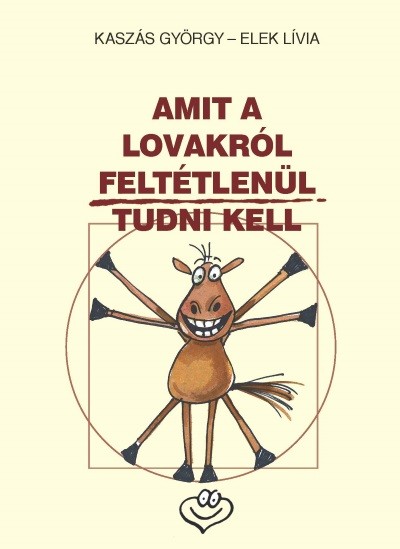 Amit a lovakról feltétlenül tudni kell