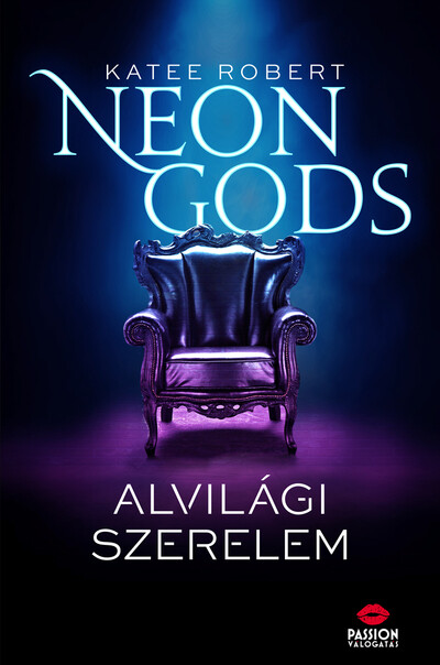 Neon Gods - Alvilági szerelem - Neon Gods-sorozat 1. rész
