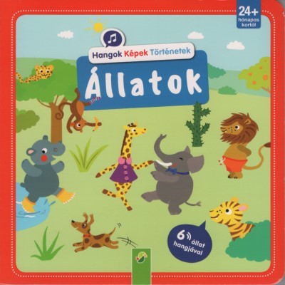 Állatok - Hangok, képek, történetek - A különleges hangoskönyv