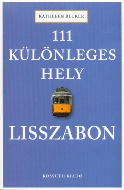 111 különleges hely - Lisszabon