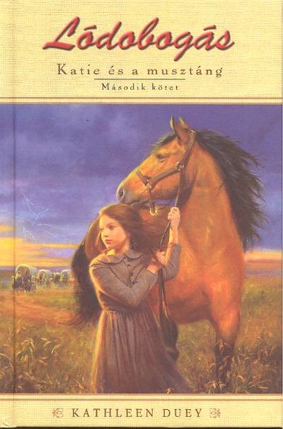 Lódobogás /Katie és a musztáng 2.