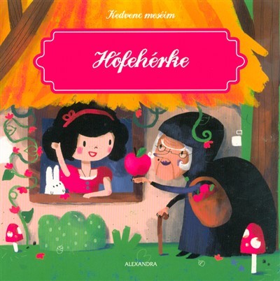 Hófehérke - Kedvenc meséim