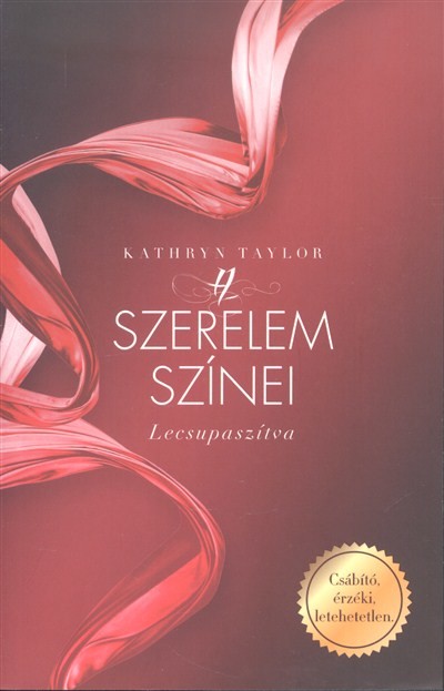 A szerelem színei /Lecsupaszítva