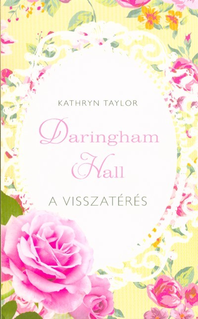 A visszatérés /Daringham hall 3.