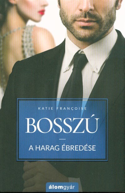 Bosszú - a harag ébredése