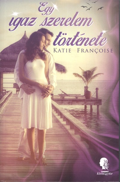 Egy igaz szerelem története