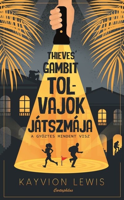Thieves` Gambit - Tolvajok játszmája - A győztes mindent visz