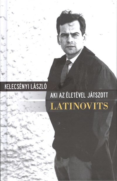 LATINOVITS - AKI AZ ÉLETÉVEL JÁTSZOTT