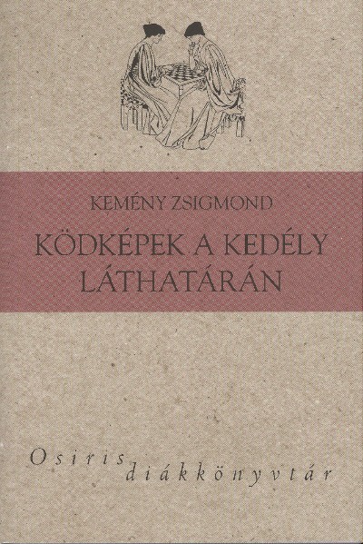 Ködképek a kedély láthatárán /Osiris diákkönyvtár