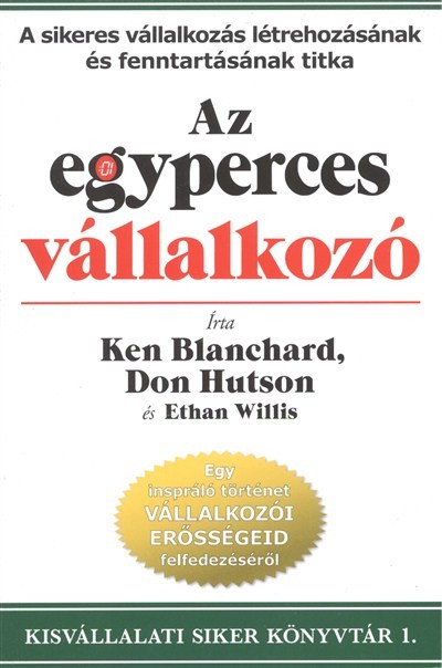 AZ EGYPERCES VÁLLALKOZÓ /KISVÁLLALATI SIKER KÖNYVTÁR 1.