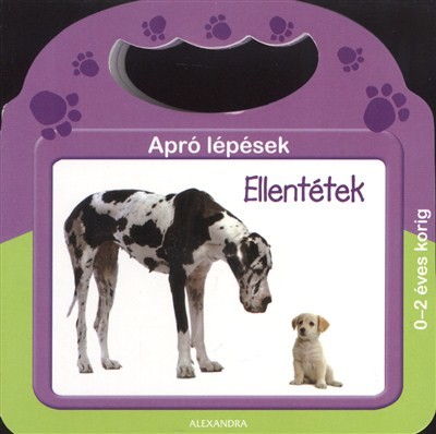 APRÓ LÉPÉSEK: ELLENTÉTEK