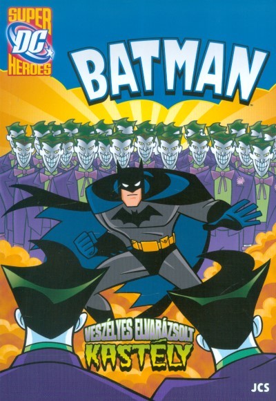 Batman: Veszélyes elvarázsolt kastély