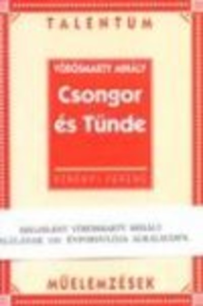 CSONGOR ÉS TÜNDE /MŰELEMZÉSEK TALENTUM