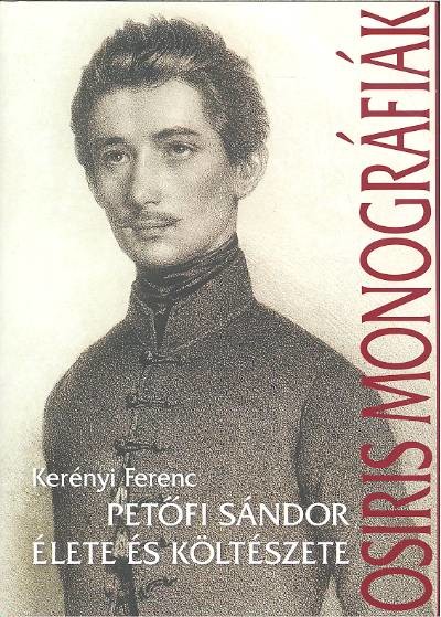 Petőfi Sándor élete és költészete
