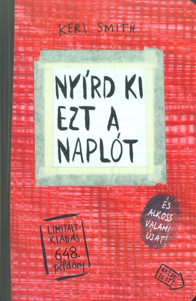 NYÍRD KI EZT A NAPLÓT /PIROS