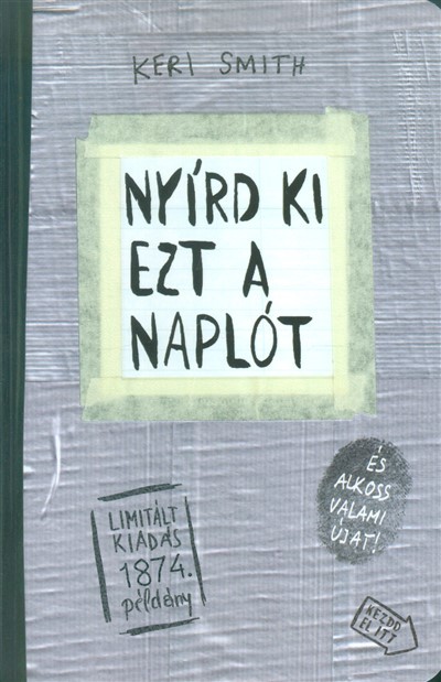 Nyírd ki ezt a naplót /Ragasztószalag