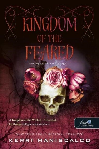 Kingdom of the Feared - Rettegettek királysága- Gonoszok királysága 3.