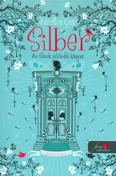 Silber - Az álmok második könyve /Silber 2.