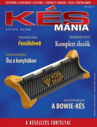 KÉSMÁNIA 13. /KÉSÉLEZŐ