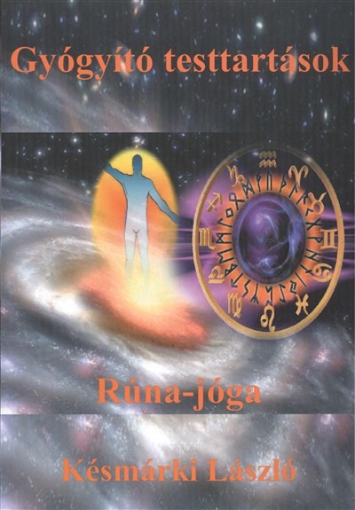 Gyógyító testtartások - Rúna-jóga