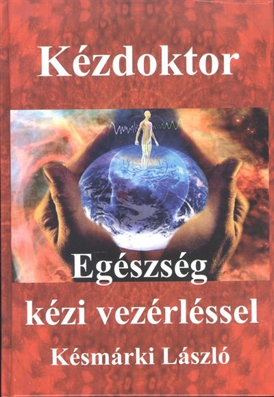 KÉZDOKTOR /EGÉSZSÉG KÉZI VEZÉRLÉSSEL