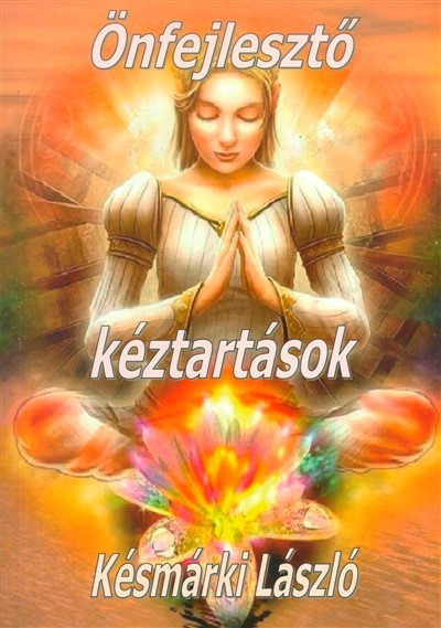 Önfejlesztő kéztartások