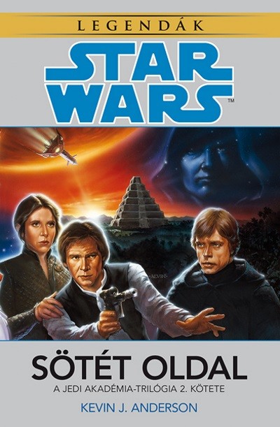 Star Wars Legendák: Sötét oldal /A Jedi Akadémia-trilógia 2.