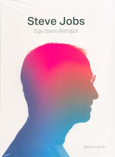 Steve Jobs - Egy zseni életrajza