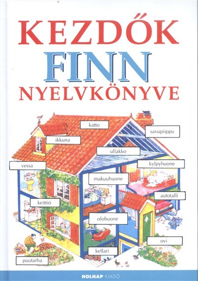 KEZDŐK FINN NYELVKÖNYVE