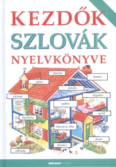 KEZDŐK SZLOVÁK NYELVKÖNYVE