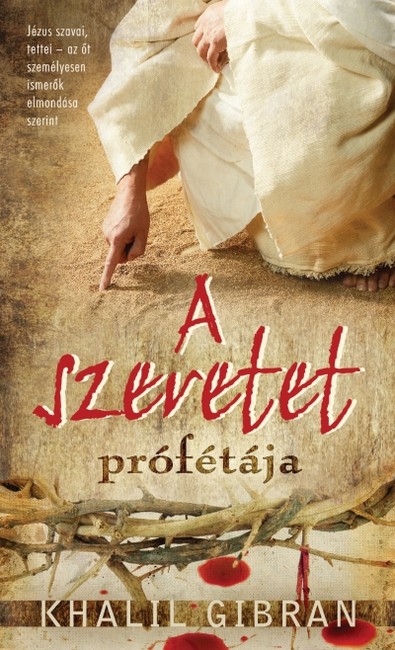  A szeretet prófétája 