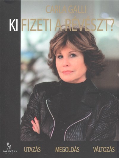 KI FIZETI A RÉVÉSZT? /UTAZÁS - MEGOLDÁS - VÁLTOZÁS