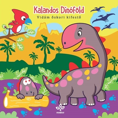 Kalandos Dínóföld – Vidám őskori kifestő - Vidám őskori kifestő