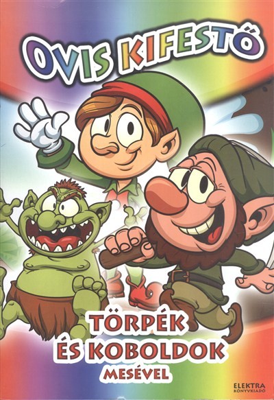 Ovis kifestő: Törpék és koboldok /Mesével