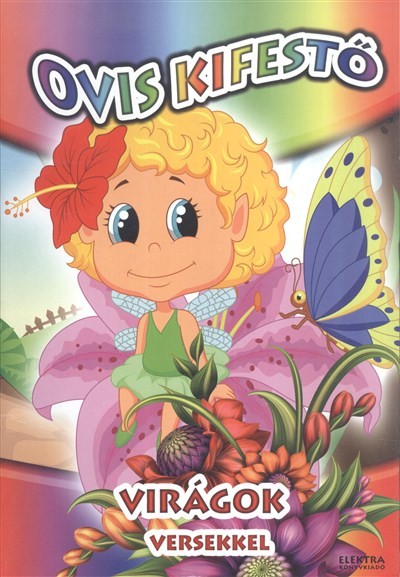 Ovis kifestő: VIrágok /Versekkel