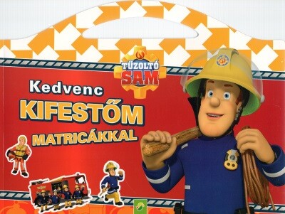 Tűzoltó Sam: Kedvenc kifestőm matricákkal