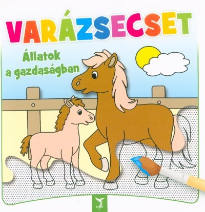 VARÁZSECSET - Állatok a gazdaságban